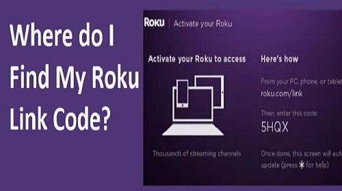 Where do I find my Roku link code